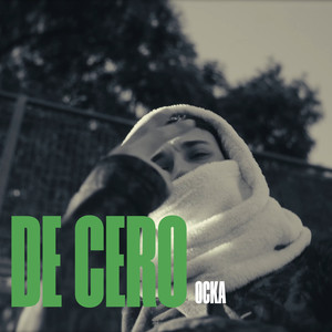 De Cero (Explicit)