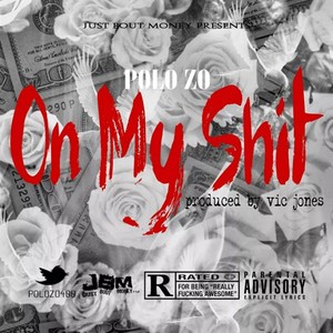 On My **** (Explicit)