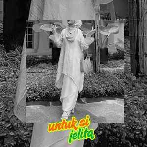 Untuk Si Jelita