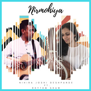 Nirmohiya - Single