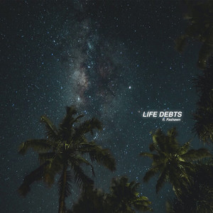 Life Debts (Explicit)