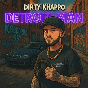 DETROIT-MAN (Explicit)