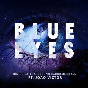 Blue Eyes(feat. João Victor)