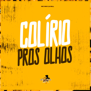 Colírio Pros Olhos (Explicit)