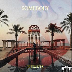 Somebody