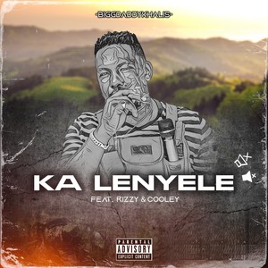 Ka Lenyele (Explicit)