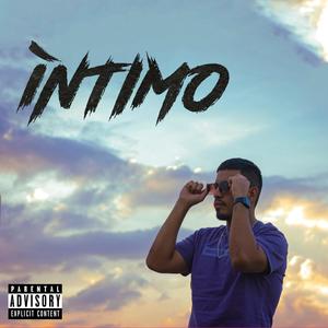 ÍNTIMO (Explicit)