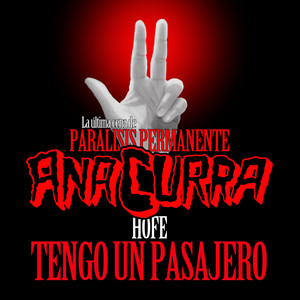 Tengo un Pasajero (con Hofe)