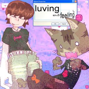 luving this feeling (feat. SeamoreTheSeal)