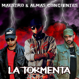 La Tormenta (Explicit)