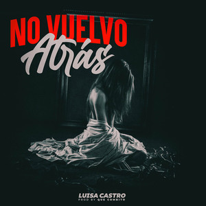 NO VUELVO ATRÁS
