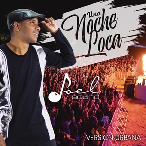 Una Noche Loca (Reggaetón) [SALSA FUSIÓN]