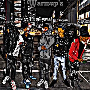 NariWick-WarmUps (feat. Dev MT & Lil Bando) (Explicit)