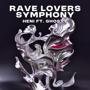 Rave Lovers Symphony