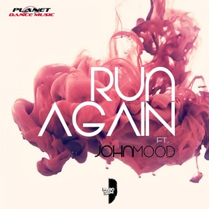 Run Again (Original Mix)
