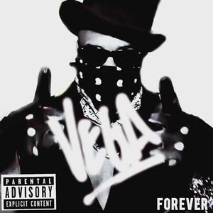 General Vega Presents VEGA FOREVER (Explicit)