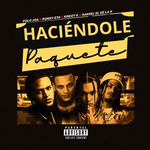 Haciéndole Paquete (Explicit)
