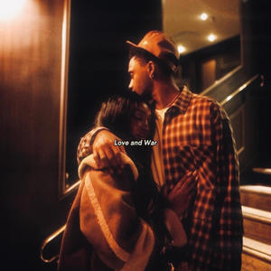 Love and War (feat. PeTerXon) (Explicit)