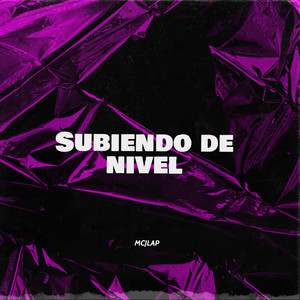 Subiendo De Nivel (Explicit)