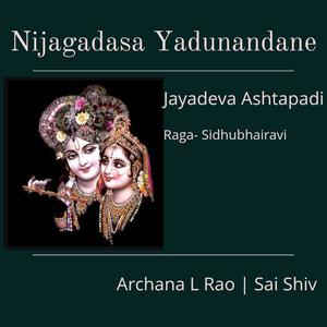 Nijagadasa Yadunandane (feat. sai shiv)