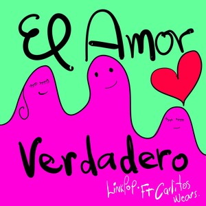 El Amor Verdadero