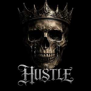HUSTLE (Explicit)