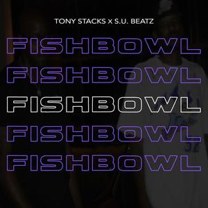 Fish Bowl (Explicit)