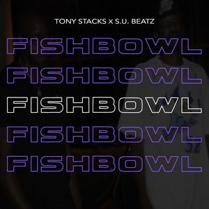 Fish Bowl (Explicit)