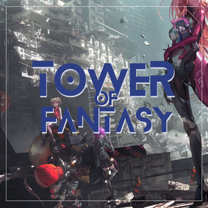 Tower Of Fantasy