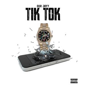 Tik Tok (Explicit)