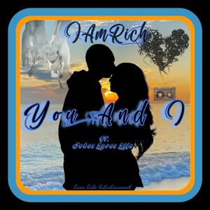 You And I (feat. JokesLovesLife)