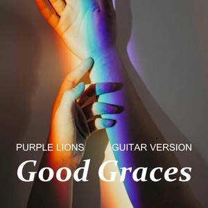 Good Graces (Guitar Version)