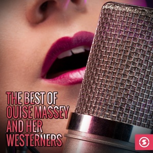 The Best of Louise Massey & Her Westerners