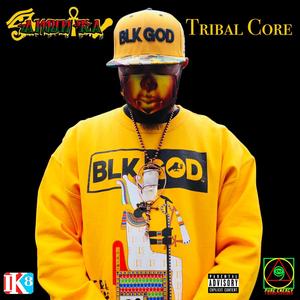 TRIBAL CORE (Explicit)