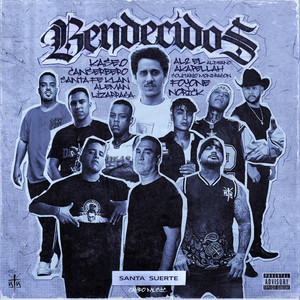 Bendecidos (Explicit)
