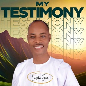 My Testimony