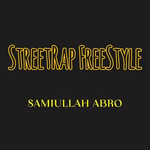 StreetRap FreeStyle (Explicit)