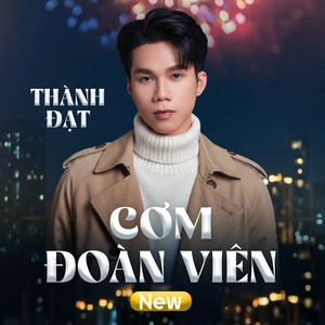 Cơm Đoàn Viên (New Version)