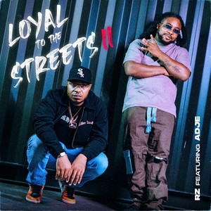 Loyal to the Streets II (Explicit)