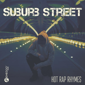 Suburb Street: Hot Rap Rhymes