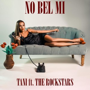 No Bel Mi[feat. The Rockstars] (Remix)