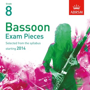 Selected Bassoon Exam Pieces from 2014, Abrsm Grade 8