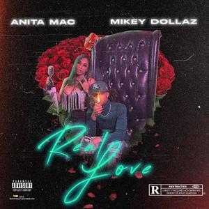 Real LuV (feat. Mikey Dollaz) (Explicit)