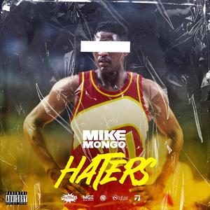 Haters (Explicit)