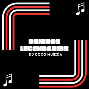 Sonidos Legendarios