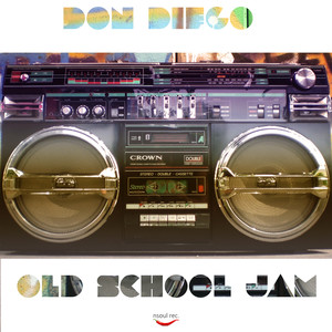 Old School Jam (Original Mix)