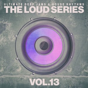 The Loud Series, Vol.13