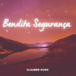 Bendita Segurança (COVER版)