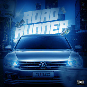 Road Runner (Explicit)