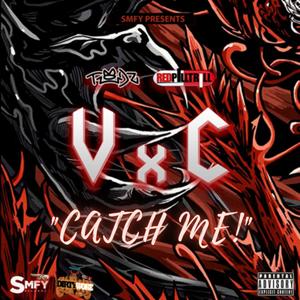 Catch Me(feat. Shevelle Anderson) (Explicit)